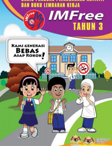 IMFree Tahun 3: Garis Panduan Pelaksanaan Aktiviti dan Buku Lembaran Kerja